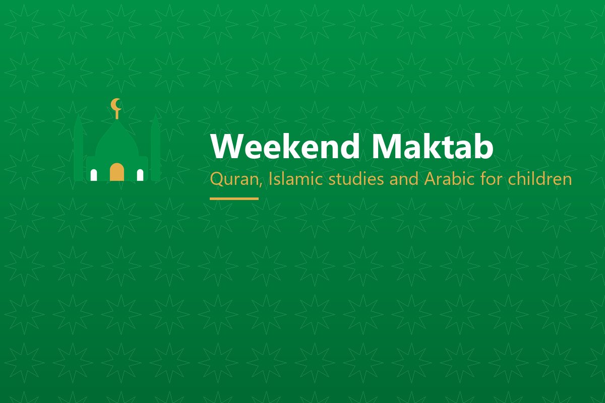Weekend Maktab: Fall Registration